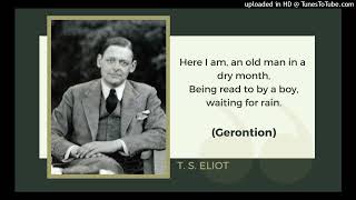 Read by the poet quotGerontionquot by T S Eliot [upl. by Kitti445]