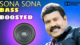 SONA SONA  EXTREME BASS BOOSTED  320kbps [upl. by Hadik]