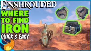 BEST WAYS To Get IRON ORE amp INGOTS  Locations Guide  Enshrouded [upl. by Lyckman860]