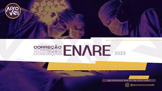 CORREÇÃO ENARE 2023  2024  ODONTOLOGIA  BUCOMAXILO  PARTE 1 [upl. by Magbie]