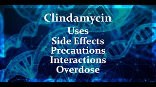 Clindamycin Hcl  Uses Side Effects and More [upl. by Cire]