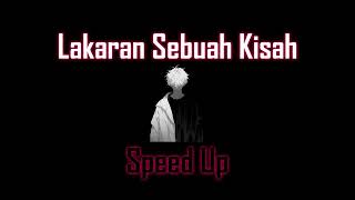 Langkaran Sebuah KisahFiq7 Speed Up [upl. by Collimore]