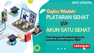 Daftar Mudah Plataran Sehat via Akun Satu Sehat [upl. by Ofori]