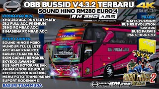 UPDATE‼️ OBB BUSSID V432 TERBARU SOUND HINO RM280 EURO 4  FULL ACC MBOIS GRAFIK HD4K  BUSSID [upl. by Nitsrek]