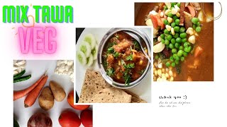 Mix Tawa veg  winter special easy recipe of mix vegetable less oil healthy recipelunch dinner [upl. by Drye]