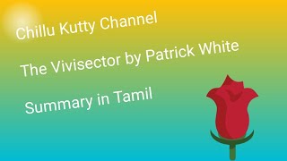 The Vivisector summary in Tamil Novel  Australian literature [upl. by Fairfax68]