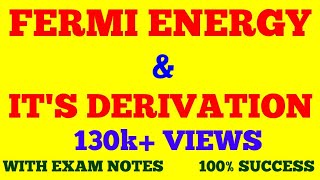 DERIVATION OF FERMI ENERGY  FERMI ENERGY  STATISTICAL PHYSICS  WITH EXAM NOTES [upl. by Assiralc]