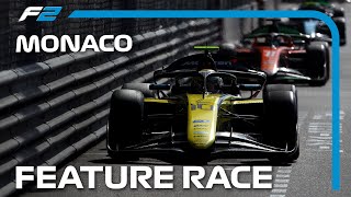 F2 Feature Race Highlights  2024 Monaco Grand Prix [upl. by Akemhs122]