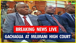 LIVE HIGH COURT  Rigathi Gachagua impeachment case hearing after DP Kindiki Nomination [upl. by Kcir328]