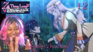 7th Time Loop 12 Reaction  The Fiancé Who Killed Me  The Golden Imperial Capital [upl. by Dina258]