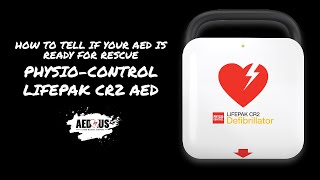 How to Tell If Your Physio Control LIFEPAK CR2 AED Is Ready for Rescue  AEDUS [upl. by Pansie250]