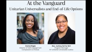 At the Vanguard Unitarian Universalists and EndofLife Options [upl. by Jarita]