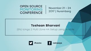 OSMC 2017  Icinga 2 Multi Zone HA Setup using Ansible by Thoshaan Bharvani [upl. by Aran]