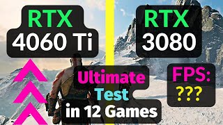 RTX 4060 Ti vs RTX 3080 TEST in 12 GAMES  DLSS 2 vs 3  1080p 1440p 4K  Ray Tracing  Review [upl. by Maximo]