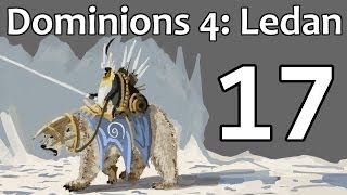 Dominions 4 Ledan  Episode 17 Dre2Dee2 Stands Firm [upl. by Nais967]