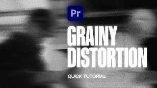 How to Apply Grainy Distortion to Your Videos in Premiere Pro [upl. by Meesak588]