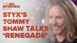 How Tommy Shaw Wrote Styxs Renegade  The Big Interview [upl. by Baram289]