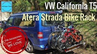 VW California T5 Atera Strada Bike Rack Review 2018  How to fit and Why We Love it [upl. by Lael416]