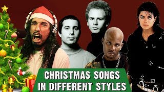 Christmas Songs in Different Styles [upl. by Madelaine]