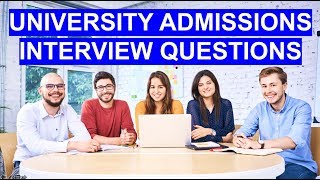 UNIVERSITY INTERVIEW Questions and Answers PASS Your Uni Admissions Interview [upl. by Eyr]