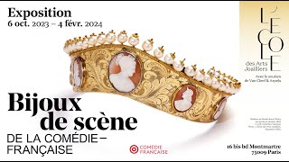 Exposition quotBijoux de scène de la ComédieFrançaisequot à Paris [upl. by Eniale]