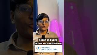 Teach and Earn Today with TEFLTESOL Certification shorts teflcourse tesol [upl. by Zashin239]