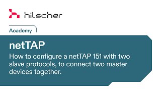 netTAP Tutorial  configure a netTAP 151 with two slave protocols to connect two master devices [upl. by Catina215]