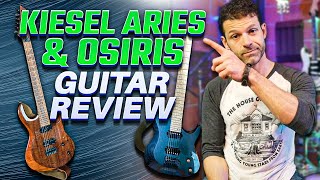 Kiesel Aries and Osiris Guitar Review [upl. by Sulecram]