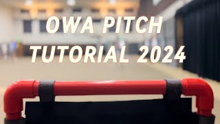 OWA Pitch Tutorial [upl. by Regdor]