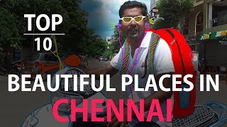 TOP 10 beautiful places in chennai  Ft Varun  Countdown  Madras Central [upl. by Paulette]