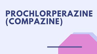 Prochlorperazine Compazine  Meds Made Easy MME [upl. by Jackquelin583]