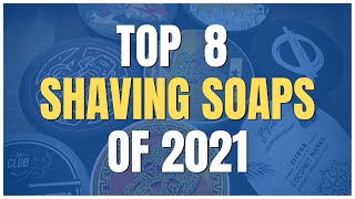 Top 8 Best Performing Shaving Soaps 2021 [upl. by Nagek515]