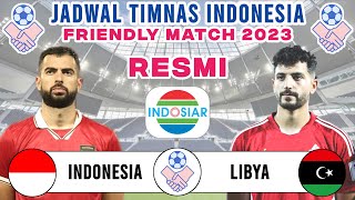 Jadwal Friendly Match 2023  Timnas Indonesia vs Libya  Live Indosiar [upl. by Novah]