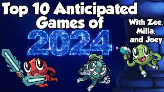 Top 10 Most Anticipated Games of 2024  with Zee Milla and Joey [upl. by Malas]