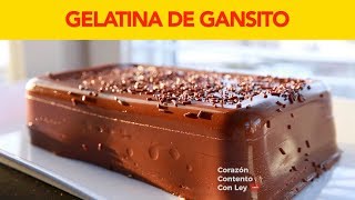 GELATINA DE GANSITO  Corazón Contento con Ley [upl. by Leifeste]