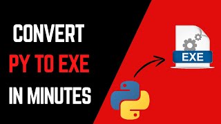 Python to EXE Quick and Easy Guide [upl. by Darcia]