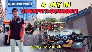 A DAY IN VIDYAPEETH GUWAHATI PhysicsWallah [upl. by Ahsoek]