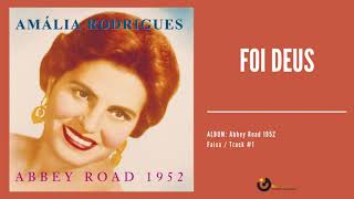 Amália Rodrigues  quotFoi Deusquot Audio 2003 Remastered [upl. by Orlene446]