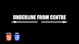 Centre Underline Hover Effect  HTML amp CSS [upl. by Neirad]