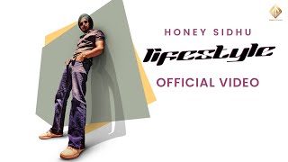 LIFESTYLE Official Video  Honey Sidhu  Habib  Webley Studios  New Punjabi Song 2024 [upl. by Hseyaj811]