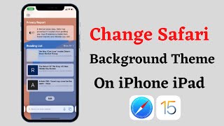 iOS 15  Change Safari Background Theme  How To Change Safari Background image On iPhone iPad [upl. by Reddy]