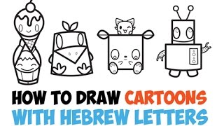 How to Draw Cartoon Characters from Hebrew Letters for Kids Easy Step by Step Speed Drawing [upl. by Audra163]