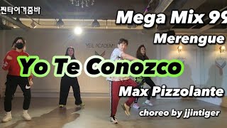 줌바  MM 99  Merengue  Yo Te Conozco  Max Pizzolante  choreo by jjintiger zumba mm99 merengue [upl. by Ty]