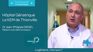 Dr JeanPhilippe DIESEL  La gériatrie cest quoi [upl. by Zurkow]