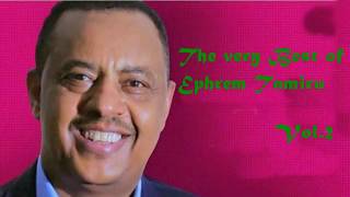 Ethiopian Music EPHREM TAMIRU Collection Vol2 [upl. by Akeylah92]