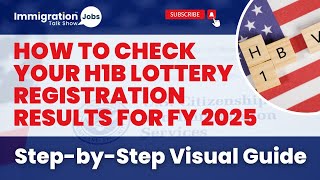 How to Check your H1B Lottery Registration Results for FY 2025 h1blottery2025 [upl. by Annahsed]