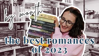 The BEST Romance Books I Read in Each Month This Year [upl. by Kcirdneked]