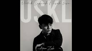 🔵UNTUK SEBUAH KISAH LARA  AIMAN ZAIDI  OFFICIAL AUDIO [upl. by Solakcin]