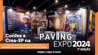 Confea e CreaSP na Paving Expo 2024 [upl. by Anneuq]