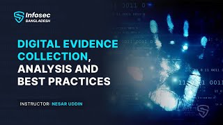 Digital Forensics Bangla Tutorial Digital Evidence Collection  Analysis and Best Practices [upl. by Eerot]